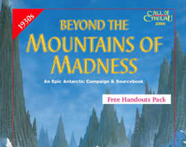 Beyond the Mountains of Madness Free Handouts Pack (Call of Cthulhu) Image