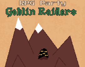 RPG Party: Goblin Raiders Image