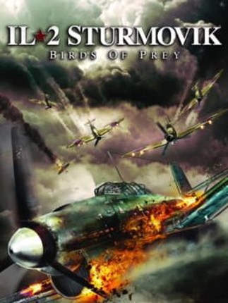 IL-2 Sturmovik: Birds of Prey Game Cover