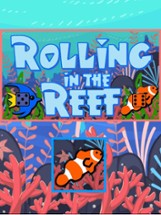 Rolling in the Reef Image