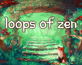 Loops of Zen Image