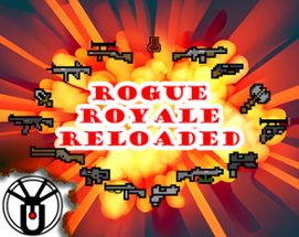 Rogue Royale Reloaded Image
