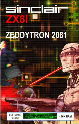 (Sinclair ZX 81) Zeddytron 2081 Game Cover