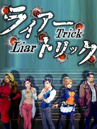 Liar Trick: Psychological Crime Mystery Game Cover