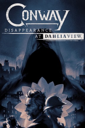 Conway: Disappearance at Dahlia View Game Cover