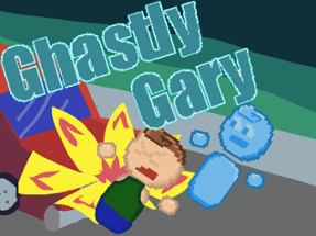 Ghastly Gary Image