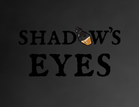 Shadow's Eyes Image