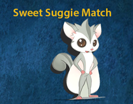 Sweet Sugie Match Image