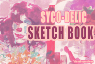 SYCO-DELIC sketch book! Image