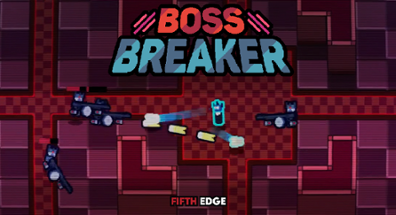 Boss Breaker Image