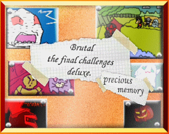 Brutal - The Final Challenges Deluxe ~ Precious Memory Game Cover