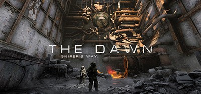 The Dawn: Sniper's Way Image