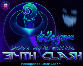 Intelligence: The 314th Clash! Image