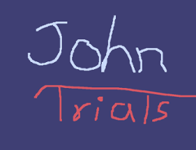 John's trials! Image