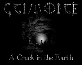 GRIMOIRE - A Crack in the Earth Image