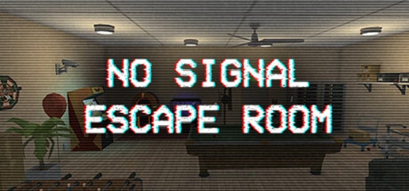 No Signal Escape Room Game Cover