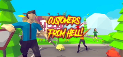 Customers From Hell: Game For Retail Workers Image