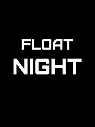 Float Night Game Cover