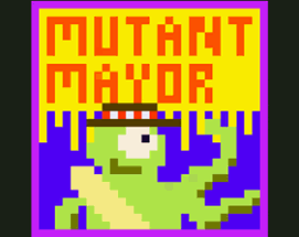 Mutant Mayor Image