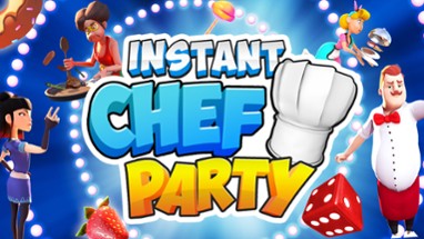 Instant Chef Party Image