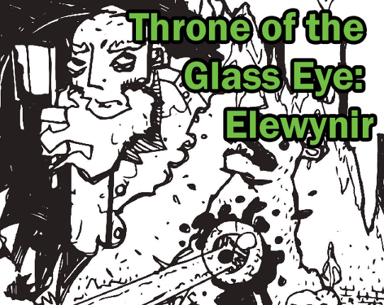 Throne of the Glass Eye: Elewynir Game Cover