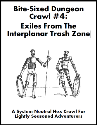 Bite-Sized Dungeon Crawl #4 - Exiles From The Interplanar Trash Zone Game Cover