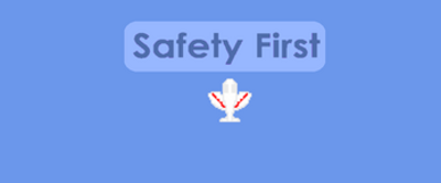 Safety First Image