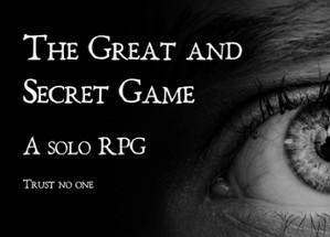 The Great and Secret Game - a solo RPG Image