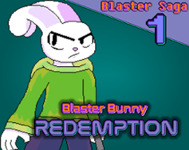 Blaster Bunny Redemption Image