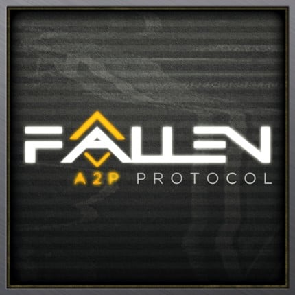 Fallen: A2P Protocol Game Cover