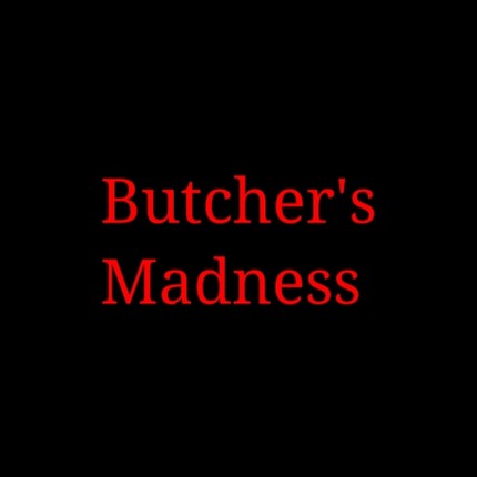Butcher's Madness: Horror Game Game Cover