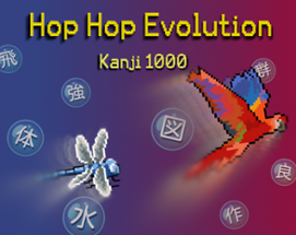 Hop-Hop Evolution: Kanji 1000 Image