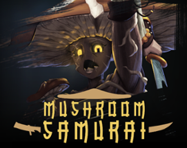 Mushroom Samurai Image