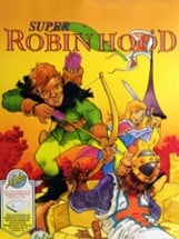 Super Robin Hood Image