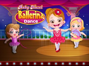 Baby Hazel Ballerina Dance Image