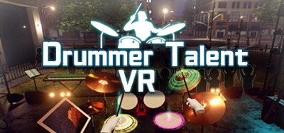 Drummer Talent VR Image