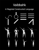 Vaibbahk: A Magickal Constructed Language Image