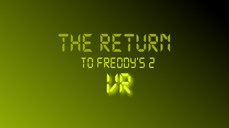 The Return to Freddy's 2 VR Game Cover