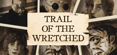 Trail of the Wretched Image