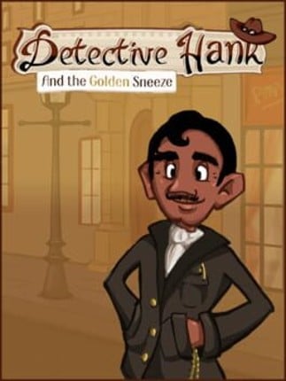 Detective Hank and the Golden Sneeze Game Cover