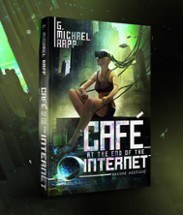 Café at the End of the Internet (Reworked Second Edition) Image