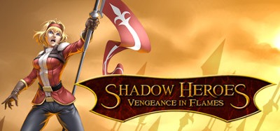 Shadow Heroes: Vengeance In Flames Image