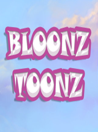 Bloonz Toonz Game Cover