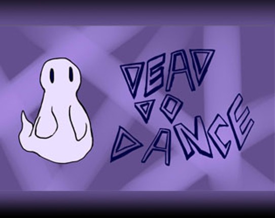 Dead Do Dance Game Cover