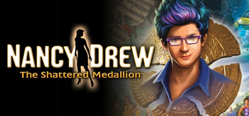 Nancy Drew: The Shattered Medallion Game Cover