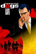 Reservoir Dogs: Bloody Days Image
