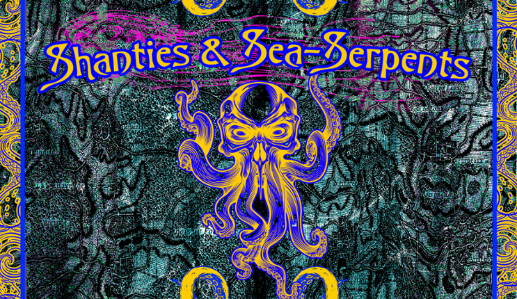 Shanties & Sea-Serpents Game Cover