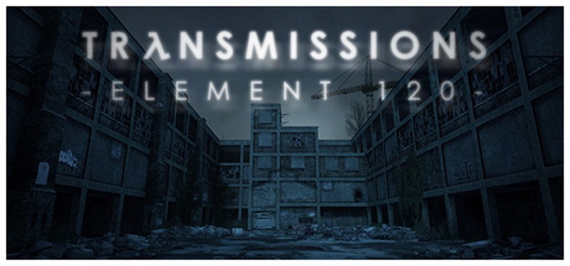 Transmissions: Element 120 Game Cover