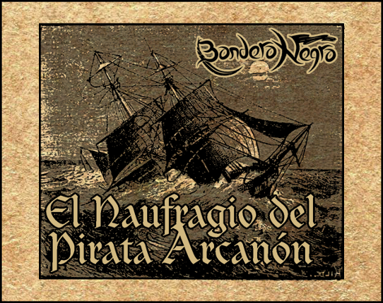 El Naufragio del Pirata Arcanón Game Cover