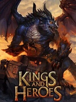 Kings and Heroes Game Cover